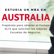 Puntaje IELTS estudiar MBA Escuelas de Negocios en Australia