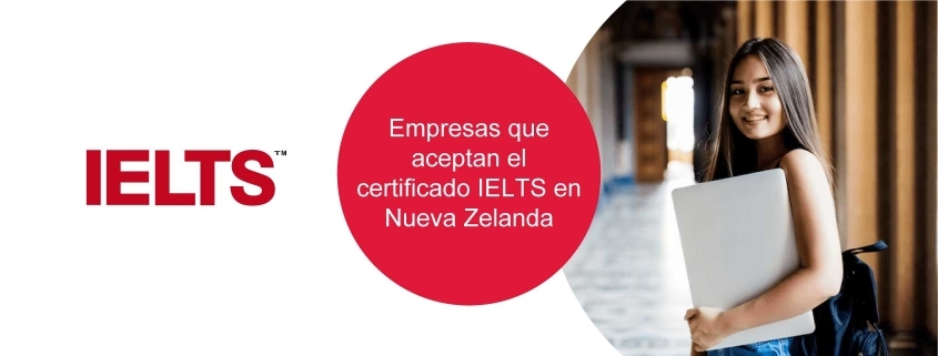 Empresas que aceptan certificado IELTS en Nueva Zelanda certificado ielts en nueva zelanda Empresas que aceptan certificado IELTS en Nueva Zelanda Empresas que aceptan certificado IELTS en Nueva Zelanda 845x321
